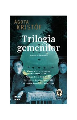 Trilogia gemenilor: Marele Caiet. Dovada. A treia minciună