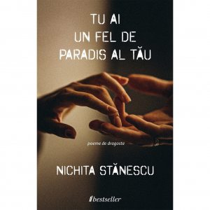 Tu ai un fel de paradis al tau