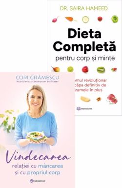 Vindecarea relatiei cu mancarea   Dieta completa pentru corp si minte