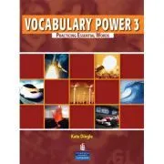 Vocabulary Power 3. Practicing Essential Words de Kate Dingle