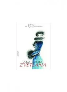 Zvetlana de Octav Dessila