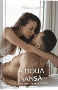 A doua sansa. A patra carte din seria Vecinii