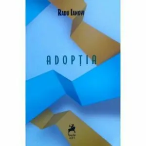 Adoptia de Radu Ianovi