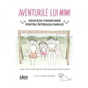 Aventurile lui Mimi de Dana Lupsa