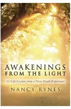 Awakenings from the Light de Nancy Rynes