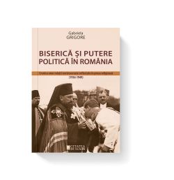 Biserica si putere politica in Romania