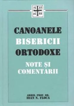 Canoanele Bisericii Ortodoxe de Ioan Floca