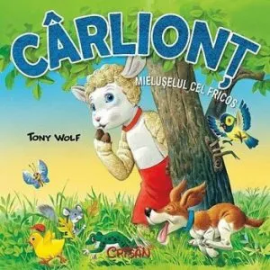 Carliont, mieluselul cel fricos de Anna Casalis