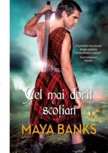 Cel mai dorit scotian de Maya Banks