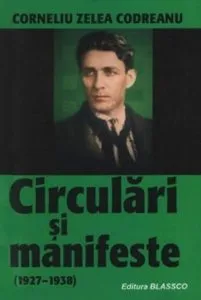 Circulări și manifeste de Corneliu Zelea-Codreanu
