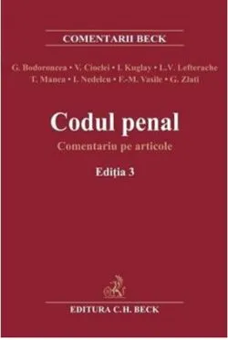 Codul penal. Comentariu pe articole de Valerian Cioclei