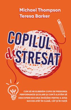 Copilul Stresat