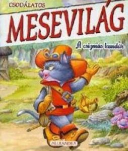 Csodalatos mesevilag: A csizmas kandur