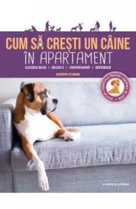 Cum sa cresti un caine in apartament