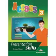 Curs limba engleza Access 3 Presentation Skills Manualul elevului