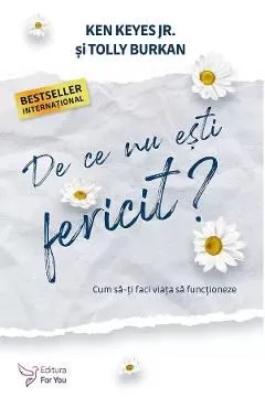 De ce nu esti fericit? de Ken Keyes Jr.