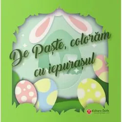 De Paste coloram cu iepurasul. Carte colorat