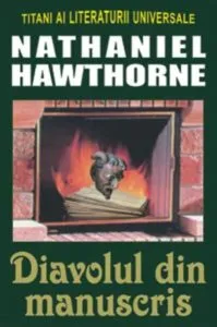 Diavolul din manuscris de Nathaniel Hawthorne