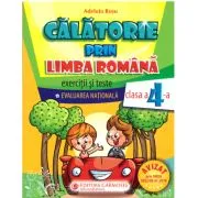 Evaluarea Nationala pentru clasa a 4-a Calatorie prin limba romana. Exercitii si teste de Adeluta Rosu