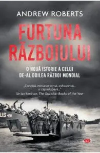Furtuna razboiului de Andrew Roberts
