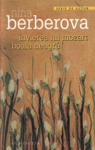 Invierea lui Mozart. Boala neagra