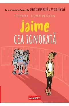 Jaime cea ignorata de Terri Libenson