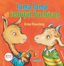 Lama Lama și ieduțul buclucaș de Anna Dewdney