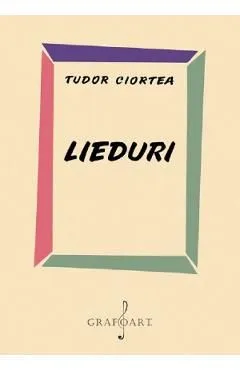 Lieduri de Tudor Ciortea