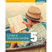 Limba si literatura romana. Manual pentru clasa a 5-a de Marilena Pavelescu