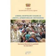 Lucrarea Bisericii in societate in anul 2017. Lumina sfintelor icoane si jertfa aparatorilor Ortodoxiei de Preafericitul Parinte Patriarh Daniel