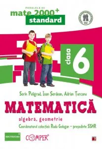 Matematica. Algebra, geometrie. Clasa a VI-a