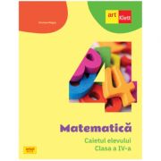 Matematica. Caietul elevului. Clasa a 4-a