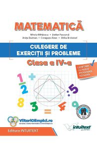 Matematica. Culegere de exercitii si probleme - Clasa 4