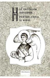 Mic catehism pentru copii si elevi