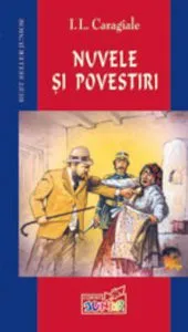 Nuvele si povestiri de Ion Luca Caragiale