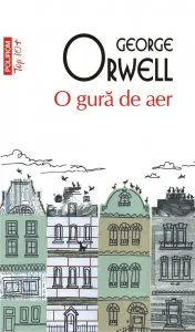 O gura de aer de George Orwell