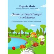 Omnia se imprieteneste cu mancarea. Poveste tearpeutica pentru anxietatea de separare