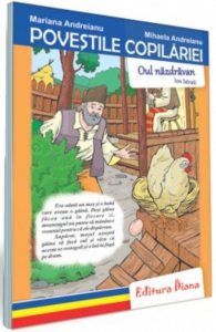 Oul nazdravan - Povestile Copilariei