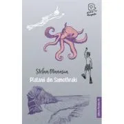 Platanii din Samothraki (Prima dragoste) de Stefan Manasia