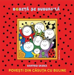 Povești din căsuța cu buline de Bartos Erika