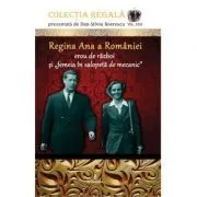Regina Ana a Romaniei de Dan-Silviu Boerescu