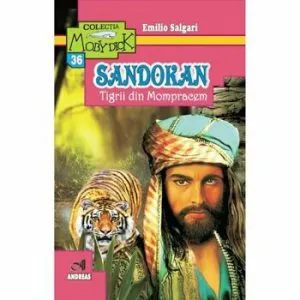 Sandokan. Tigrii din Mompracem de Emilio Salgari