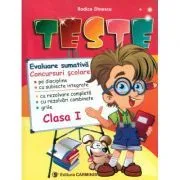 TESTE. Evaluare sumativa. Concursuri scolare Clasa 1 de Rodica Dinescu