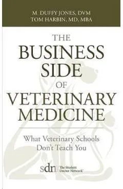 The Business Side of Veterinary Medicine: What Veterinary Schools Don't Teach You