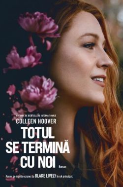 Totul se termina cu noi. Editie TIE-IN