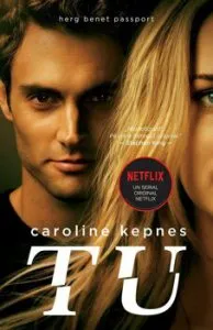 Tu. Editie de film de Caroline Kepnes