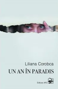 Un an in paradis de Liliana Corobca