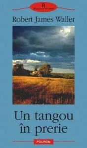 Un tangou in prerie de Robert James Waller