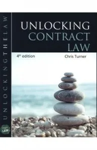 Unlocking Contract Law de Chris Turner