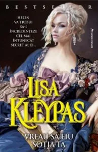 Vreau sa fiu sotia ta de Lisa Kleypas